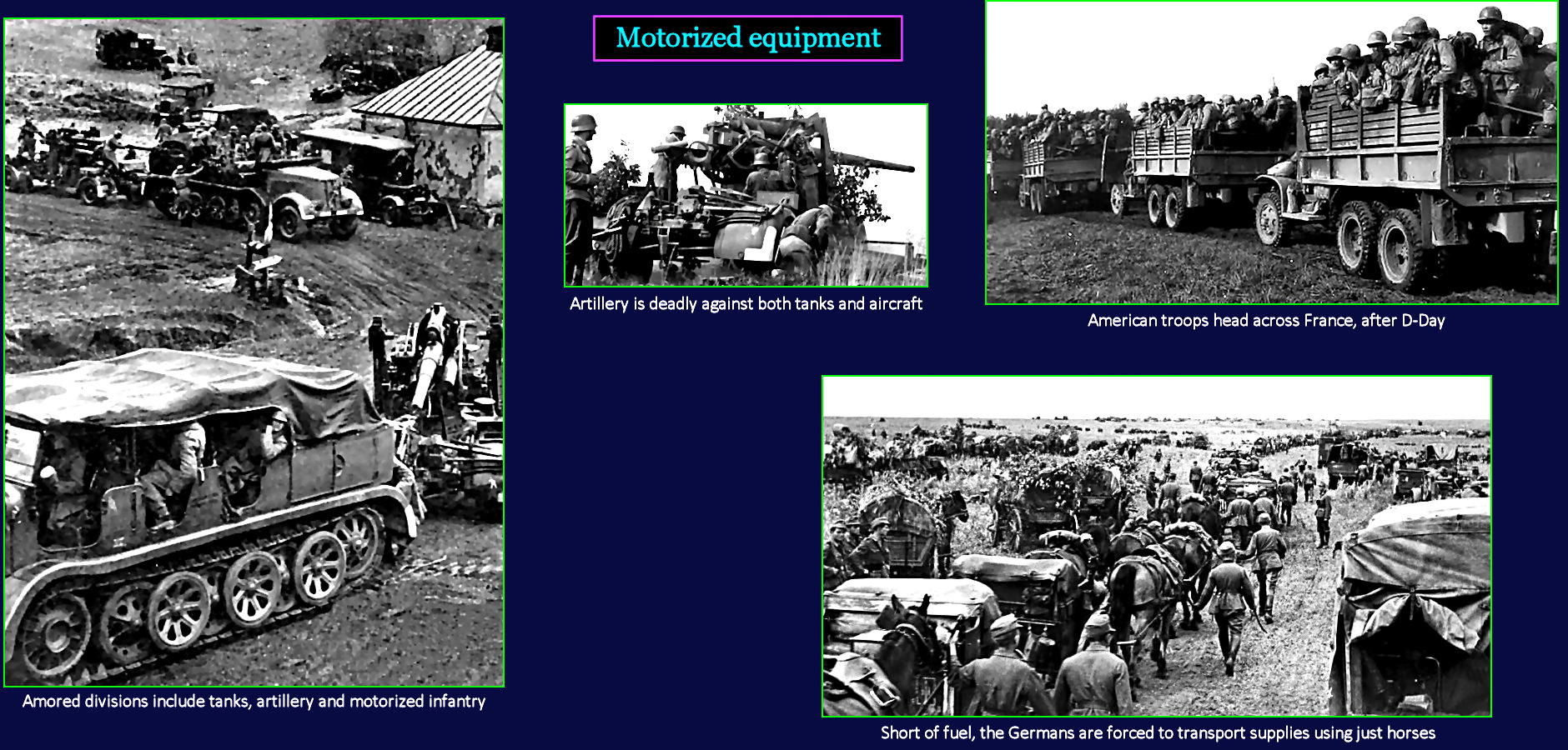 Fully-motorized war, WW2, 1940s